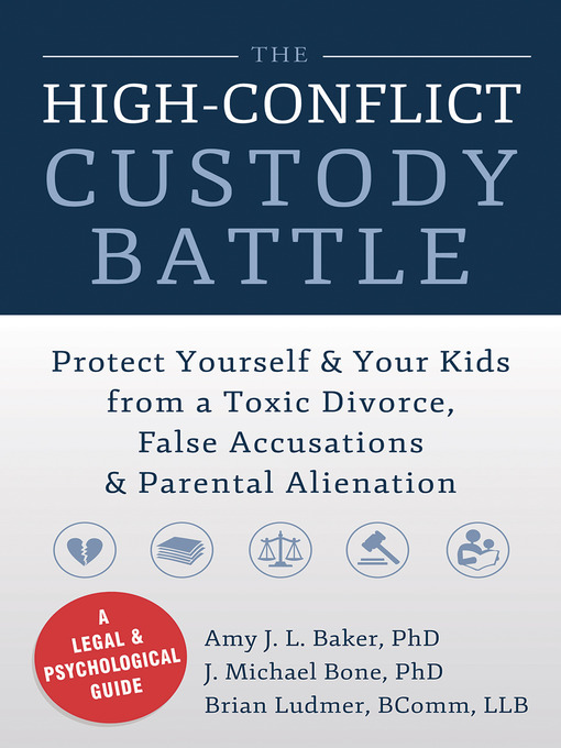 Title details for The High-Conflict Custody Battle by Amy J. L. Baker - Wait list